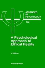 A Psychological Approach to Ethical Reality