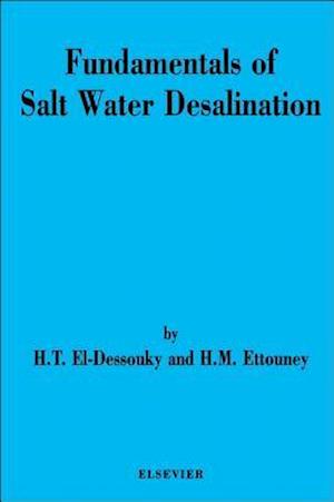 Fundamentals of Salt Water Desalination