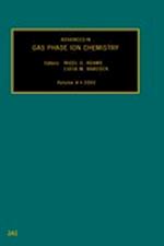 Advances in Gas Phase Ion Chemistry