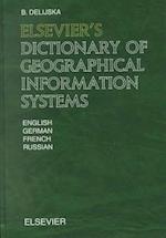 Elsevier's Dictionary of Geographical Information Systems