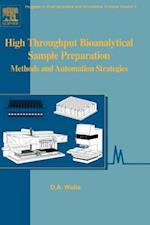 High Throughput Bioanalytical Sample Preparation