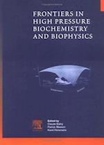 Frontiers in High Pressure Biochemistry and Biophysics