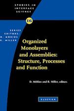 Organized Monolayers and Assemblies: Structure, Processes and Function