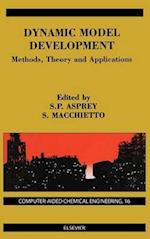 Dynamic Model Development: Methods, Theory and Applications