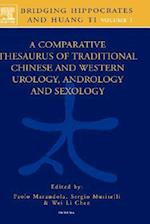 Bridging Hippocrates and Huang Ti, Volume 1