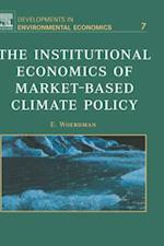 The Institutional Economics of Market-Based Climate Policy