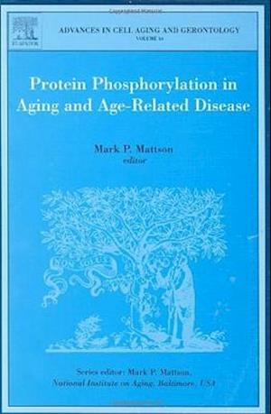 Protein Phosphorylation in Aging and Age-Related Disease