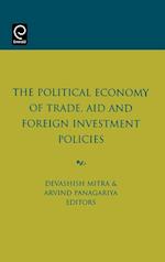 The Political Economy of Trade, Aid and Foreign Investement Policies