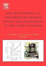 New Developments in High-Pressure Mineral Physics and Applications to the Earth's Interior
