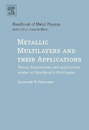 Metallic Multilayers and their Applications