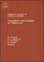 Transient Processes in Tribology