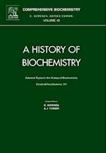 Selected Topics in the History of Biochemistry