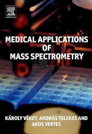 Medical Applications of Mass Spectrometry