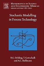 Stochastic Modelling in Process Technology