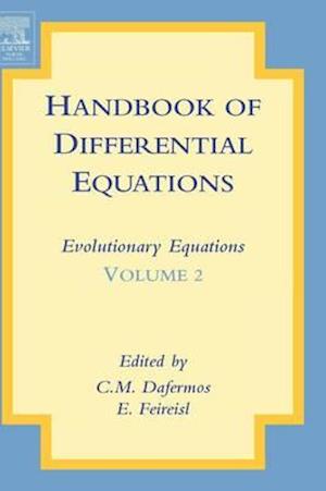 Handbook of Differential Equations: Evolutionary Equations