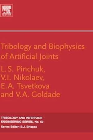 Tribology and Biophysics of Artificial Joints