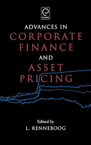 Advances in Corporate Finance and Asset Pricing