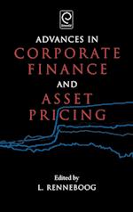 Advances in Corporate Finance and Asset Pricing