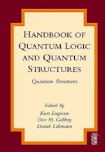 Handbook of Quantum Logic and Quantum Structures