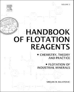 Handbook of Flotation Reagents: Chemistry, Theory and Practice