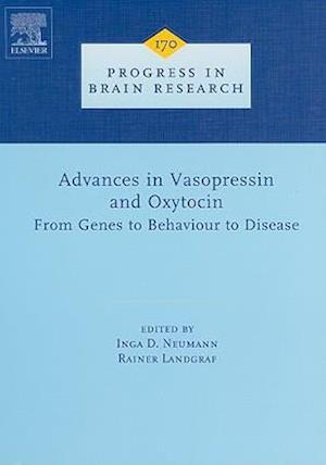 Advances in Vasopressin and Oxytocin - From Genes to Behaviour to Disease
