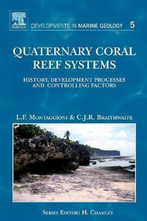 Quaternary Coral Reef Systems