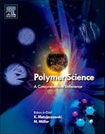 Polymer Science: A Comprehensive Reference