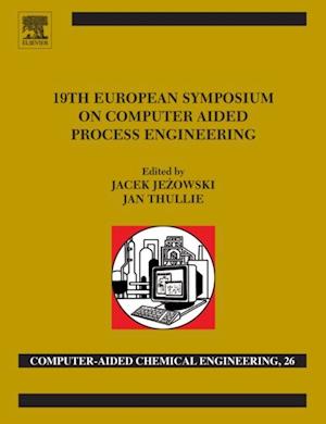 19th European Symposium on Computer Aided Process Engineering