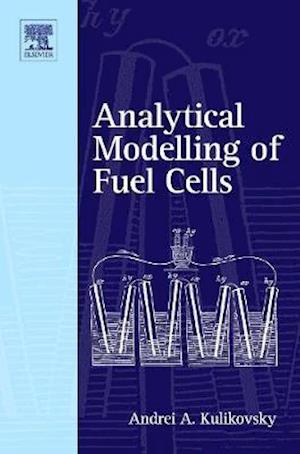 Analytical Modelling of Fuel Cells