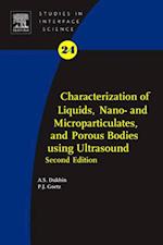 Characterization of Liquids, Nano- and Microparticulates, and Porous Bodies using Ultrasound