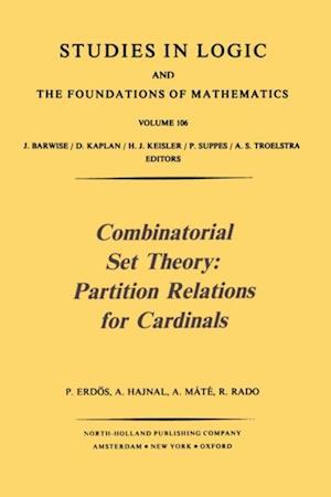 Combinatorial Set Theory: Partition Relations for Cardinals