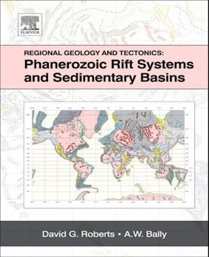 Regional Geology and Tectonics: Phanerozoic Rift Systems and Sedimentary Basins