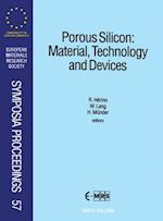 Porous Silicon: Material, Technology and Devices
