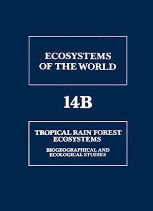 Tropical Rain Forest Ecosystems