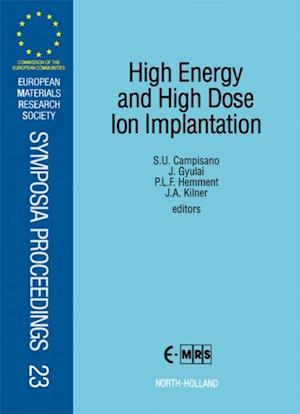 High Energy and High Dose Ion Implantation