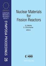 Nuclear Materials for Fission Reactors