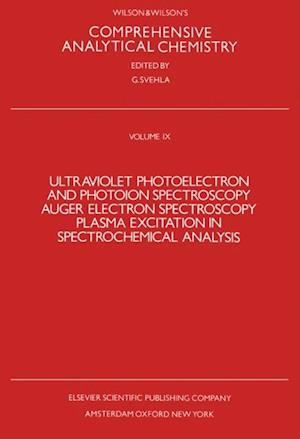 Ultraviolet Photoelectron and Photoion Spectroscopy, Auger Electron Spectroscopy, Plasma Excitation in Spectrochemical Analysis