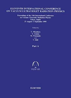 Proceedings of the 11th International Conference on Vacuum Ultraviolet Radiation Physics