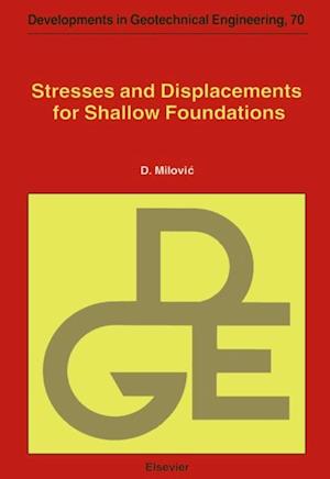 Stresses and Displacements for Shallow Foundations