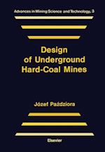 Design of Underground Hard-Coal Mines