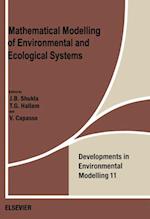 Mathematical Modelling of Environmental and Ecological Systems