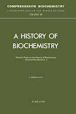 Selected Topics in the History of Biochemistry