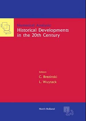 Numerical Analysis: Historical Developments in the 20th Century