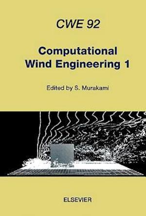Computational Wind Engineering 1