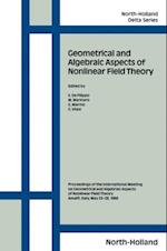 Geometrical and Algebraic Aspects of Nonlinear Field Theory