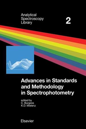 Advances in Standards and Methodology in Spectrophotometry