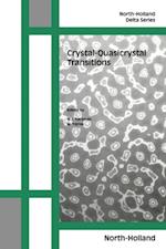 Crystal-Quasicrystal Transitions