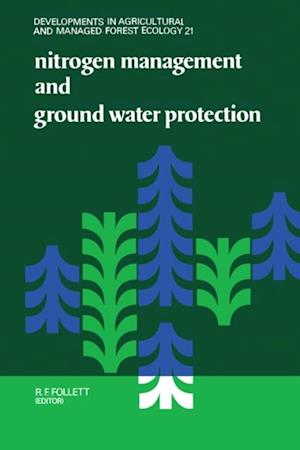 Nitrogen Management and Ground Water Protection