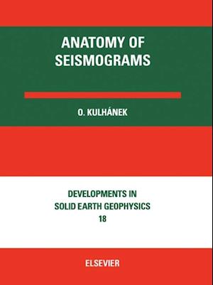 Anatomy of Seismograms