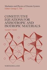 Constitutive Equations for Anisotropic and Isotropic Materials